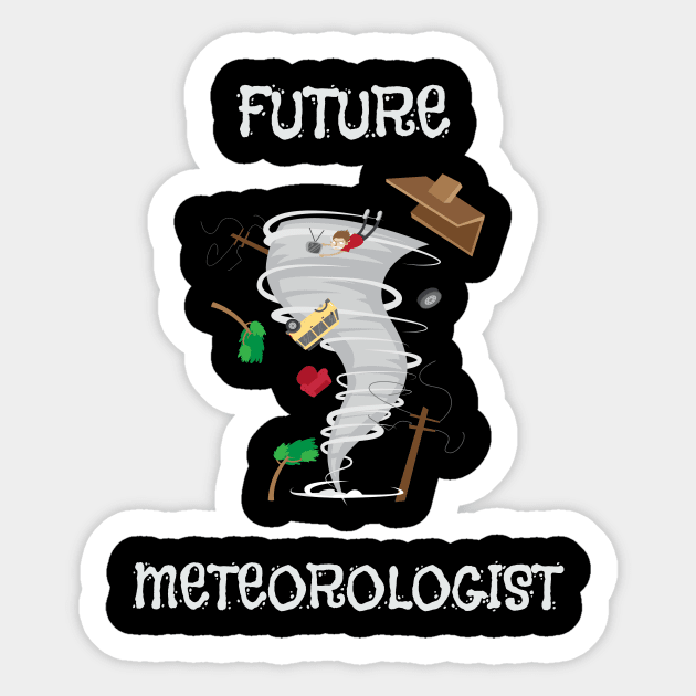 Funny Future Meteorologist Tornado & Hurricane Sticker by theperfectpresents